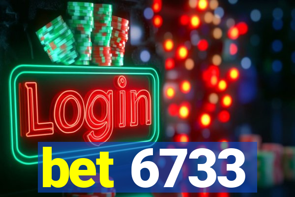 bet 6733